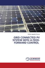 GRID CONNECTED PV SYSTEM WITH A FEED-FORWARD CONTROL