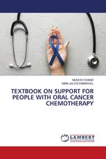 TEXTBOOK ON SUPPORT FOR PEOPLE WITH ORAL CANCER CHEMOTHERAPY