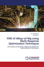 FSW of Alloys of Mg using Multi Response Optimization Techniques
