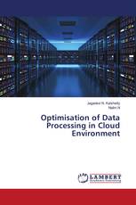 Optimisation of Data Processing in Cloud Environment
