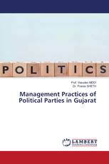 Management Practices of Political Parties in Gujarat
