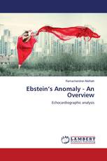 Ebstein’s Anomaly - An Overview