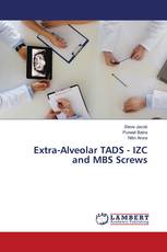Extra-Alveolar TADS - IZC and MBS Screws