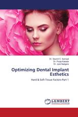 Optimizing Dental Implant Esthetics