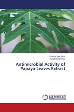 Antimicrobial Activity of Papaya Leaves Extract