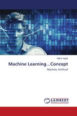 Machine Learning...Concept