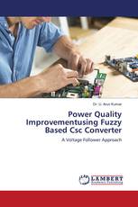 Power Quality Improvementusing Fuzzy Based Csc Converter