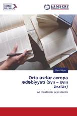 Orta əsrlər avropa ədəbiyyatı (xvıı – xvııı əsrlər)