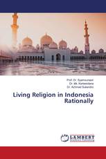 Living Religion in Indonesia Rationally
