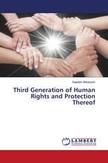 Third Generation of Human Rights and Protection Thereof
