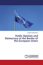 Public Opinion and Democracy at the Border of the European Union