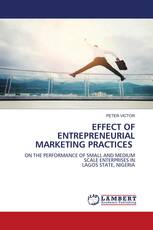 EFFECT OF ENTREPRENEURIAL MARKETING PRACTICES