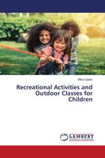 Recreational Activities and Outdoor Classes for Children