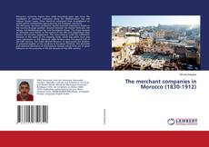 The merchant companies in Morocco (1830-1912)