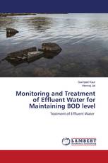 Monitoring and Treatment of Effluent Water for Maintaining BOD level