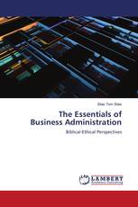 The Essentials of Business Administration