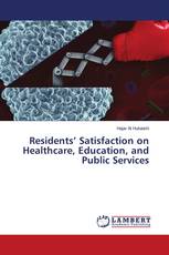 Residents’ Satisfaction on Healthcare, Education, and Public Services