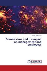 Corona virus and its impact on management and employees