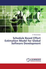 Schedule Based Effort Estimation Model for Global Software Development