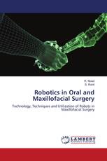 Robotics in Oral and Maxillofacial Surgery