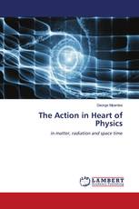 The Action in Heart of Physics