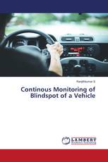 Continous Monitoring of Blindspot of a Vehicle