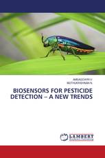 BIOSENSORS FOR PESTICIDE DETECTION – A NEW TRENDS