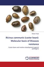 Ricinus communis (castor bean): Molecular basis of Diseases resistance