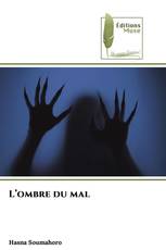 L’ombre du mal