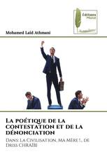 La poétique de la contestation et de la dénonciation