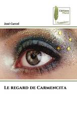 Le regard de Carmencita