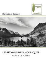 LES HYMNES MELANCOLIQUES