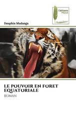 LE POUVOIR EN FORET EQUATORIALE