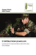 L'opération jumelles