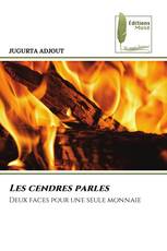 Les cendres parles