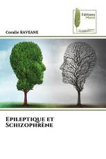 Epileptique et Schizophrène