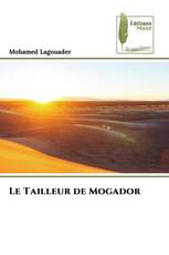 Le Tailleur de Mogador