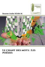 Le chant des mots : Les poésies