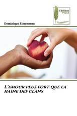 L'amour plus fort que la haine des clans