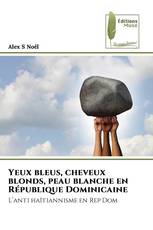 Yeux bleus, cheveux blonds, peau blanche en République Dominicaine