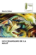 LES CHANSONS DE LA MAAT