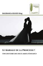 Le Mariage de la Princesse !