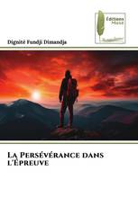 La Persévérance dans l'Épreuve