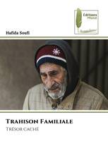 Trahison Familiale