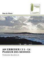 AN ERBEDER ( 1 ) - Le Passeur des Mondes