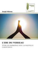 L'ERE DU VERSEAU