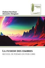 La fusion des ombres