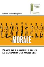 Place de la morale dans le commun des mortels