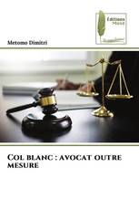 Col blanc : avocat outre mesure