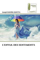 L'ENVOL DES SENTIMENTS